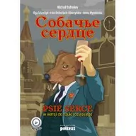 Książki do nauki języka rosyjskiego - MT Biznes Psie serce w wersji do nauki rosyjskiego - Poltext - miniaturka - grafika 1