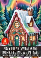 E-booki - kultura i sztuka - Kolorowanka dla dorosłych. Przytulne świąteczne domki i zimowe pejzaże. Część 4 - antystresowa relaksująca kolorowanka. Książka do kolorowania - 50 .. - miniaturka - grafika 1