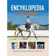 Poradniki hobbystyczne - Encyklopedia jazdy konnej - miniaturka - grafika 1