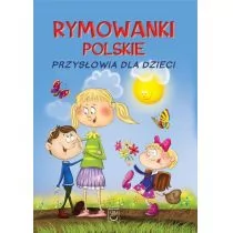 SBM Rymowanki polskie Przysłowia dla dzieci - Dorota Strzemińska-Więckowiak - Wierszyki, rymowanki, piosenki - miniaturka - grafika 1