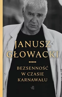 Bezsenność w czasie karnawału Janusz Głowacki - Literatura obyczajowa - miniaturka - grafika 1