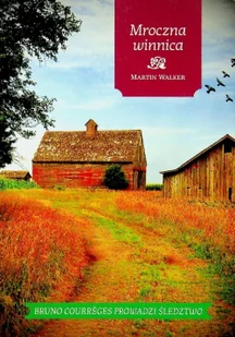 Walker Martin Mroczna winnica - Powieści sensacyjne - miniaturka - grafika 2