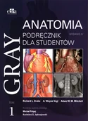 Książki medyczne - Gray Anatomia Podręcznik dla studentów Tom 1 R.L Drake A.W Vogl A.W.M Mitchell - miniaturka - grafika 1