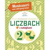Książki edukacyjne - Chiara Piroddi Montessori sam odkrywaj świat Moja pierwsza książka o liczbach - miniaturka - grafika 1
