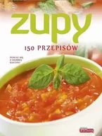 Książki kucharskie - Dobra kuchnia. Zupy 150 przepisów - Katarzyna Rojak - miniaturka - grafika 1