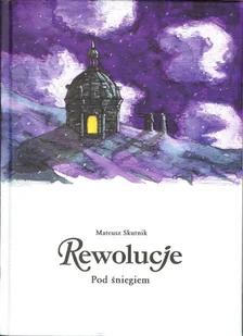 timof i cisi wspólnicy Rewolucje T.9 Pod Śniegiem - Komiksy dla młodzieży - miniaturka - grafika 1