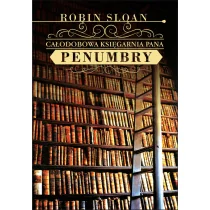 Albatros Całodobowa księgarnia Pana Penumbry - odbierz ZA DARMO w jednej z ponad 30 księgarń! - Powieści Albatros Całodobowa księgarnia Pana Penumbry - odbierz ZA DARMO w jednej z ponad 30 księgarń! - Powieści - miniaturka - grafika 1