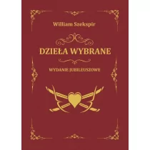 Dragon Dzieła wybrane. Wydananie jubileuszowe. - William Shakespeare - Poezja - miniaturka - grafika 1