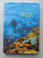 Poradniki hobbystyczne - Tajemnice morskich głębin - miniaturka - grafika 1