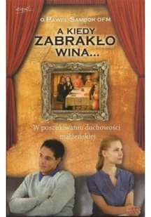 A kiedy zabrakło wina - Aforyzmy i sentencje - miniaturka - grafika 1
