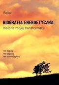 Biografie i autobiografie - Belial Biografia energetyczna - miniaturka - grafika 1