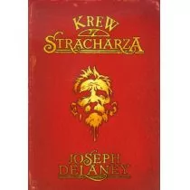 Krew stracharza - Joseph Delaney - Fantasy - miniaturka - grafika 1