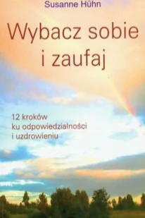 Wybacz sobie i zaufaj - Ezoteryka - miniaturka - grafika 2