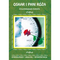 Oskar i pani Róża Erica-Emmanuela Schmitta Streszczenie analiza interpretacja wydanie 2020) Anusiak Danuta - Lektury gimnazjum - miniaturka - grafika 1