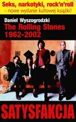 Książki o kulturze i sztuce - The Rolling Stones 1962-2002 Satysfakcja - miniaturka - grafika 1