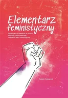 Felietony i reportaże - Granda Elementarz feministyczny - Natalia Cholewczuk - miniaturka - grafika 1