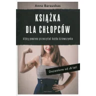 Psychologia - Książka dla chłopców, którą powinna przeczytać każda dziewczynka. Dozwolone od 18 lat! - Anna Barauskas - miniaturka - grafika 1