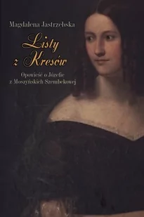 LTW Listy z Kresów - Magdalena Jastrzębska - Biografie i autobiografie - miniaturka - grafika 1