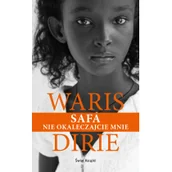 Historia świata - Safa. Nie okaleczajcie mnie - miniaturka - grafika 1