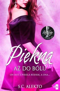 Piękna aż do bólu - Literatura obyczajowa - miniaturka - grafika 1