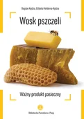 Nauki przyrodnicze - Wosk pszczeli. Ważny produkt pasieczny - miniaturka - grafika 1