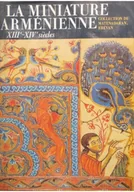 Książki o kulturze i sztuce - La Miniature Armenienne - miniaturka - grafika 1