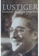 Biografie i autobiografie - Lustiger Kardynał żyd i syn imigranta - miniaturka - grafika 1