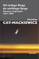 Historia świata - Universitas Od małego Bergu do wielkiego Bergu - Stanisław Cat-Mackiewicz - miniaturka - grafika 1
