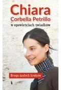 Chiara Corbella Petrillo w opowieściach świadków - Religia i religioznawstwo - miniaturka - grafika 1