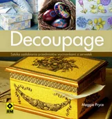 Poradniki hobbystyczne - Decoupage - miniaturka - grafika 1