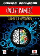 Lektury szkoła podstawowa - Ćwiczę pamięć. Zadania dla nastolatków - Agnieszka Wileńska - miniaturka - grafika 1