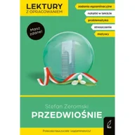 Lektury szkoła podstawowa - Przedwiośnie. Lektury z opracowaniem - miniaturka - grafika 1