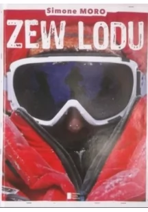Agora Zew lodu Simone Moro [KSIĄŻKA] 9788326813856 - Powieści - miniaturka - grafika 2