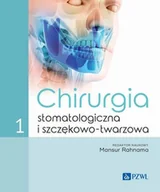 E-booki - nauka - Chirurgia stomatologiczna i szczękowo-twarzowa. Tom 1 - miniaturka - grafika 1