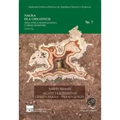 Podręczniki dla szkół wyższych - Wydawnictwa AGH Nauka dla ciekawych. Agaty i krzemienie...nr 7 Andrzej Manecki - miniaturka - grafika 1
