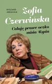 Wywiady - Zofia Czerwińska. Całuję prawe oczko misia Rysia - miniaturka - grafika 1