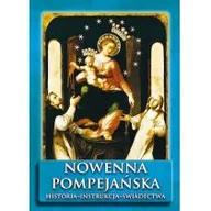 Religia i religioznawstwo - Nowenna Pompejańska Historia - instrukcja - świadectwa - miniaturka - grafika 1