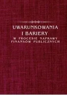 Ekonomia - Uwarunkowania i bariery w procesie naprawy finansów publicznych - miniaturka - grafika 1