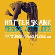  Hotter Skank - Reggae Attitudes