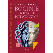 Boginie, dziewice, potworzyce - Pozostałe książki - miniaturka - grafika 1