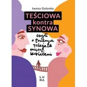 Psychologia - Marginesy Teściowa kontra synowa czyli o trudnych relacjach między kobietami - miniaturka - grafika 1