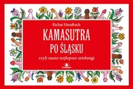 Aforyzmy i sentencje - Kamasutra po śląsku - Richat Handtuch - książka - miniaturka - grafika 1