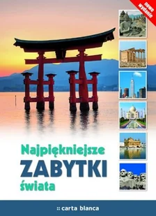 Najpiękniejsze zabytki świata - Albumy krajoznawcze - miniaturka - grafika 1