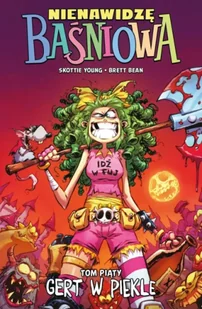 Nienawidzę Baśniowa Tom 5 Gert w piekle - Young Skottie - Komiksy dla dorosłych - miniaturka - grafika 1