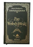 Klasyka - Pan Wołodyjowski - Henryk Sienkiewicz - książka - miniaturka - grafika 1