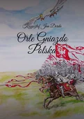 E-booki - literatura polska - Orle Gniazdo Polska - miniaturka - grafika 1