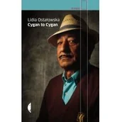 Felietony i reportaże - Czarne Cygan to Cygan - Lidia Ostałowska - miniaturka - grafika 1