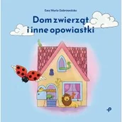 Powieści i opowiadania - Dom zwierząt i inne opowiastki - miniaturka - grafika 1