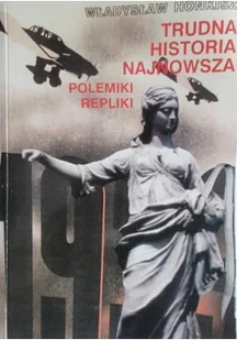 Trudna historia najnowsza - Archeologia - miniaturka - grafika 1