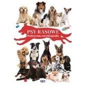 Książki edukacyjne - Psy rasowe. Podręczna encyklopedia - miniaturka - grafika 1